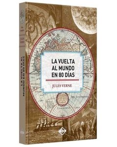 La Vuelta En Mundo En 80 Días - Julio Verne