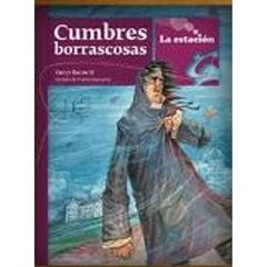 Cumbres Borrascosas - Los Anotadores - Emily Bronté