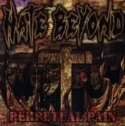 Hate Beyond (JAP) - Perpetual Pain