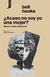 Acaso no soy yo una mujer - bell hooks - Consonni