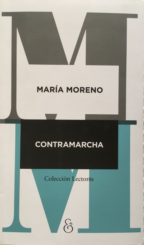 Contramarcha - Maria Moreno - Ampersand