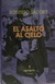 El asalto al cielo - Roberto Jacoby - Mansalva