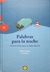 Palabras para la noche - Annie Agopian y Albertine - Limonero