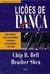Lições de Dança Seis Passos para as Grandes Parcerias...