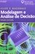 Modelagem e Análise de Decisão ( Ed Revisada)