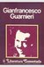 Gianfrancesco Guarnieri Literatura Comentada