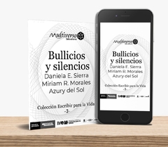 Libro Bullicios y silencios - comprar online