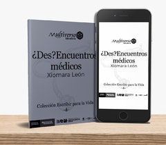 Libro Cara y Sello ¿Des?Encuentros médicos y Recuerdos (In)Salubres