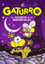 GATURRO 11 Y EL SECRETO DE LOS INMORTALES