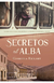 SECRETOS AL ALBA, COLECCIÓN NARRATIVA FEMENINA