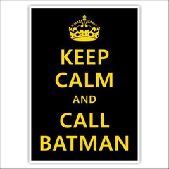 poster adesivo - keep calm and call batman