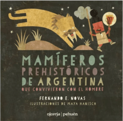 Mamíferos prehistóricos de la Argentina