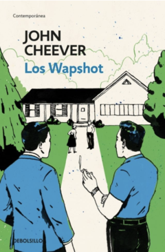 LOS WAPSHOT - JOHN CHEEVER
