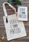 Kit VIVER É TOMAR PARTIDO - Coleção Linhas que Falam