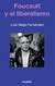 Foucault y el liberalismo, de Luis Diego Fernández (2020)