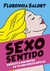 Sexo sentido, de Florencia Salort (2020)
