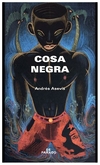 cosa negra - andres asevis