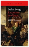 encuentros con libros - stefan zweig