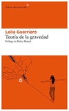 teoria de la gravedad 2ªed ampliada (libros del asteroide) - leila guerriero