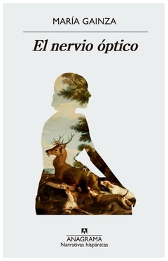 el nervio optico - gainza - maria gainza