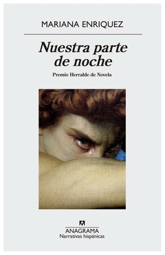 nuestra parte de noche - enriquez - mariana enriquez
