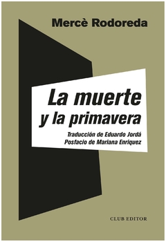 la muerte y la primavera - rodoreda - merce rodoreda