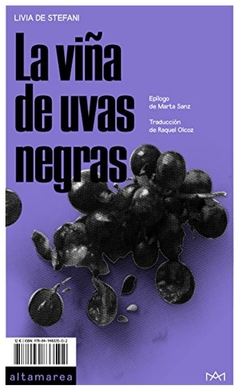 la viña de uvas negras - livia de stefani