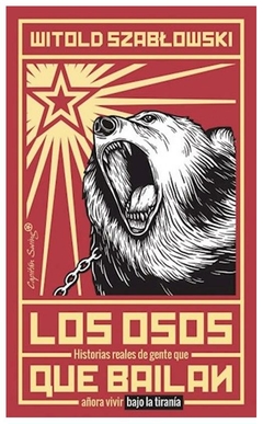 los osos que bailan - witold szablowski