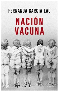 nacion vacuna - garcia lao fernanda