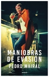maniobras de evasion - pedro mairal