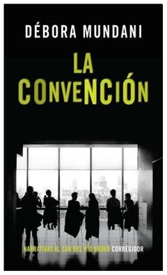 la convencion - debora mundani