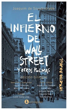 el infierno de wall street y otros poemas - de sousandrade - joaquim de sousandrade