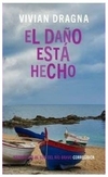 el daño esta hecho - vivian dragna