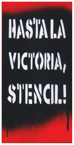 hasta la victoria, stencil! (coleccion registro grafico) (libro en inglés) - guido indij