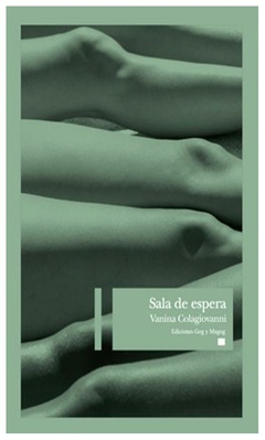 sala de espera - vanina colagiovanni