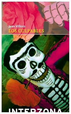 los culpables - juan villoro