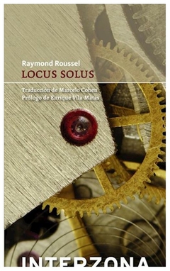 locus solus - raymond roussel