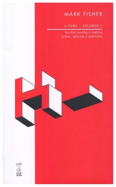 k-punk - volumen 1 - mark fisher