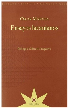 ensayos lacanianos - oscar masotta
