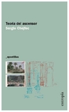teoria del ascensor - sergio chejfec