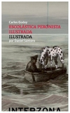 escolastica peronista ilustrada - carlos godoy