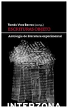 escrituras objeto: antología de literatura experimental - vera barros tomas