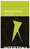 plural de nadie - fernando pessoa