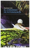 el congreso de futurologia - stanislaw lem