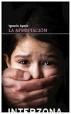 la apropiación - ignacio apolo