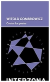 contra los poetas - witold gombrowicz
