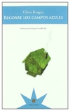 recorre los campos azules - claire keegan