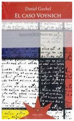 el caso voynich - daniel guebel