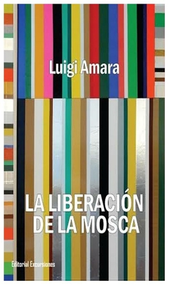 la liberacion de la mosca - amara