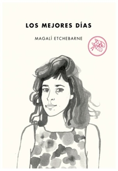 los mejores dias - magali etchebarne